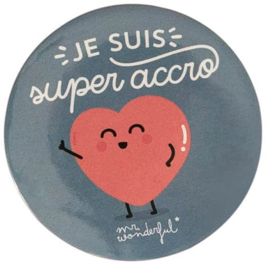 Badge “Tu t’es bien accroché” –Maryse cuisine
